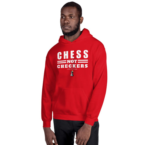 Chess Not Checkers Hoodie (Unisex)