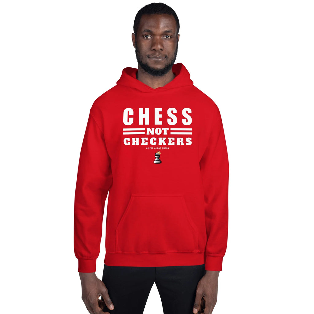 Chess Not Checkers Hoodie (Unisex)